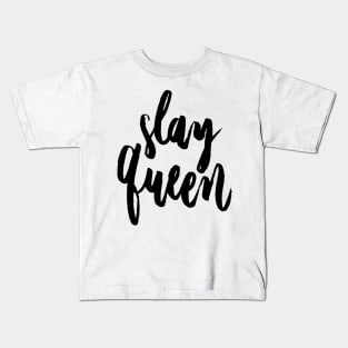 Slay Queen Kids T-Shirt